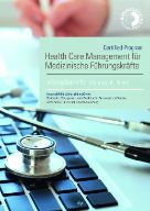 Cover "Informationen Universitätslehrgang Health Care Management für Medizinische Führungskräfte"