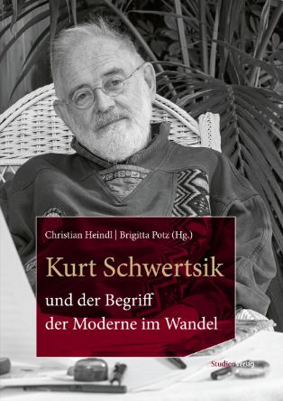 Kurt Schwertsik und der Begriff der Moderne im Wandel