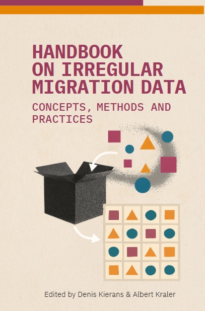 Handbook on Irregular Migration Data: Concepts, Methods and Practices