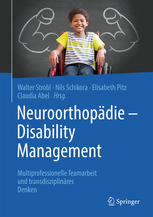 Lehrbuch &quot;Neuroorthopädie - Disability Management"