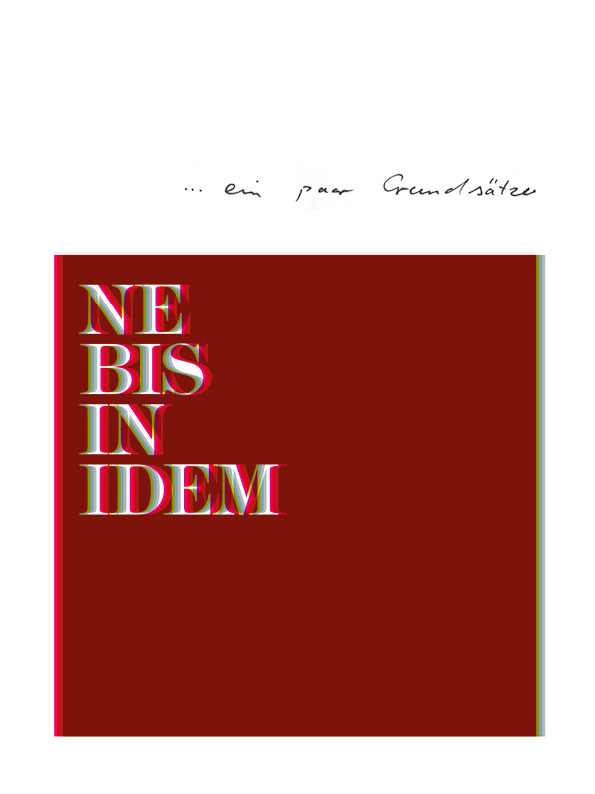 © buero8 Bild 10 - NE BIS IN IDEM