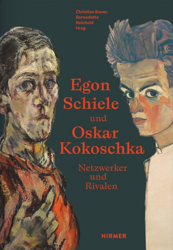 Buchcover: Egon Schiele und Oskar Kokoschka - Netzwerker und Rivalen